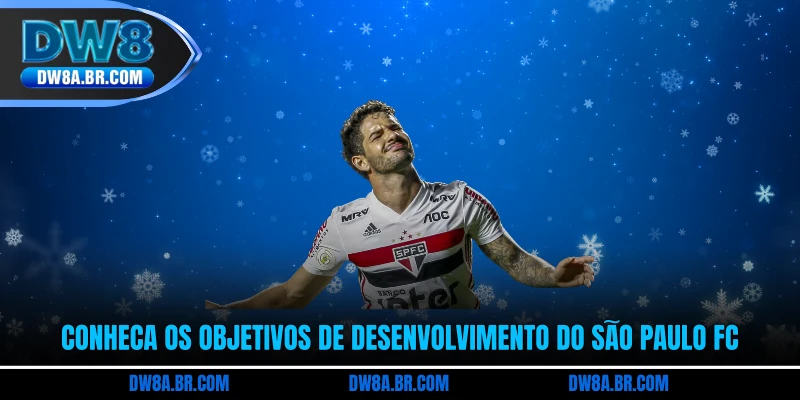 Conheça os objetivos de desenvolvimento do São Paulo FC